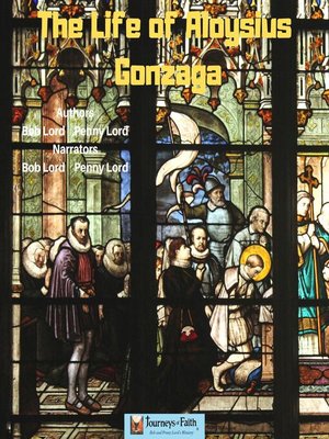 cover image of The Life of Saint Aloysius Gonzaga